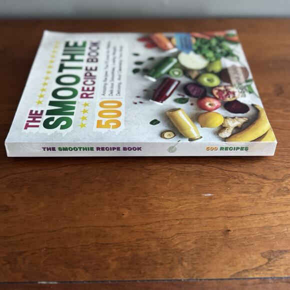The Smoothie Recipe BooK: 500 Amazing Recipes You'll Love for Making Delicious - Picture 4 of 9